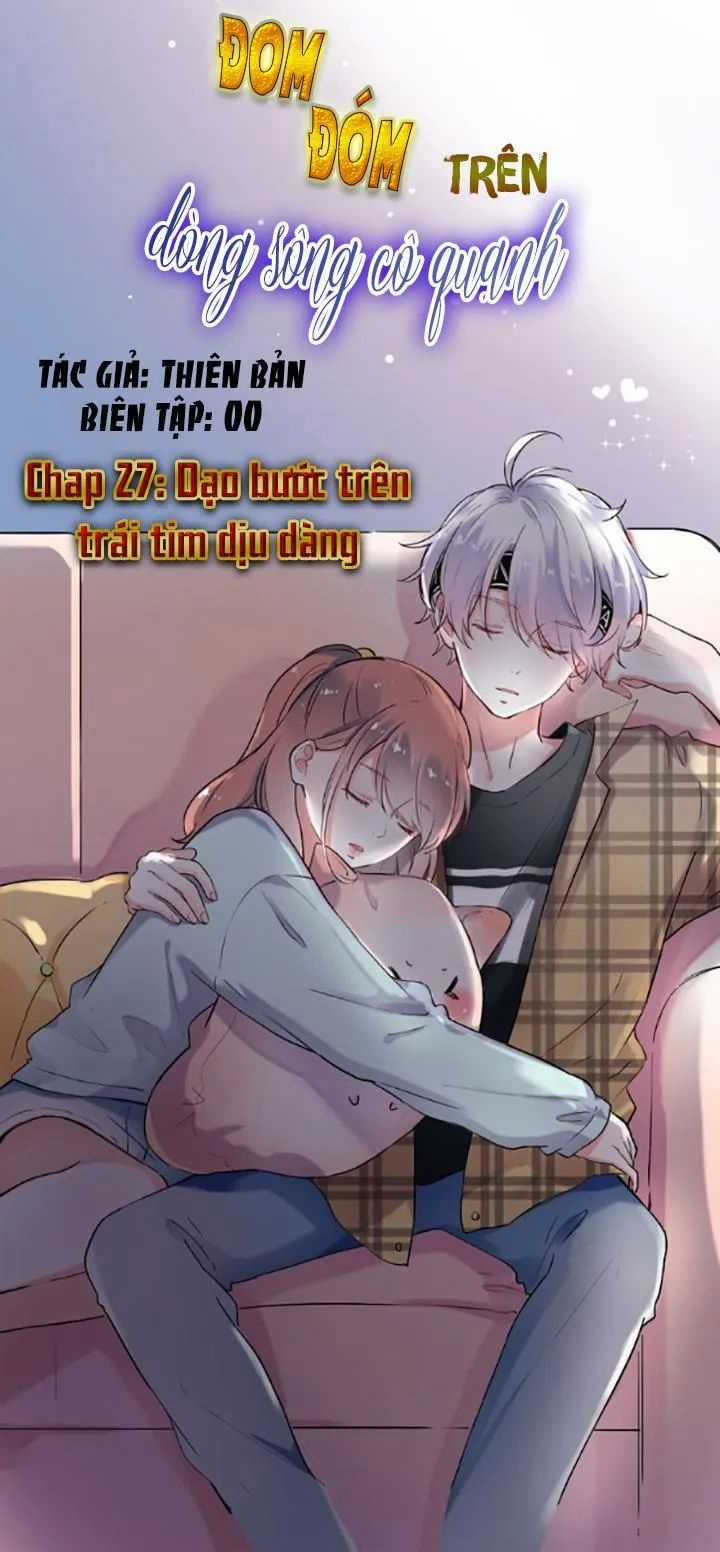 Đom Đóm Trên Dòng Sông Cô Quạnh Chapter 27 trang 1