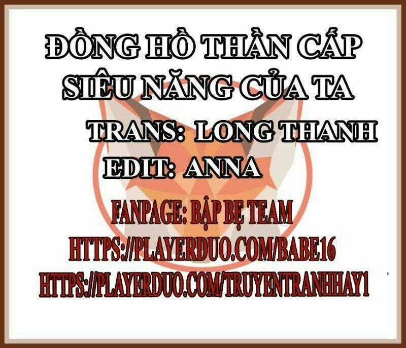 Đồng Hồ Thần Cấp Siêu Năng Của Ta Chapter 22 trang 1