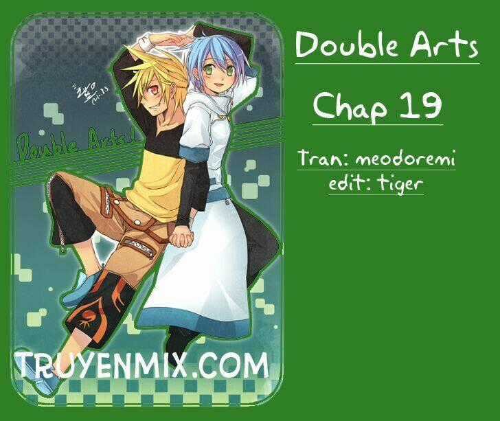 Double Arts Chapter 19 trang 0