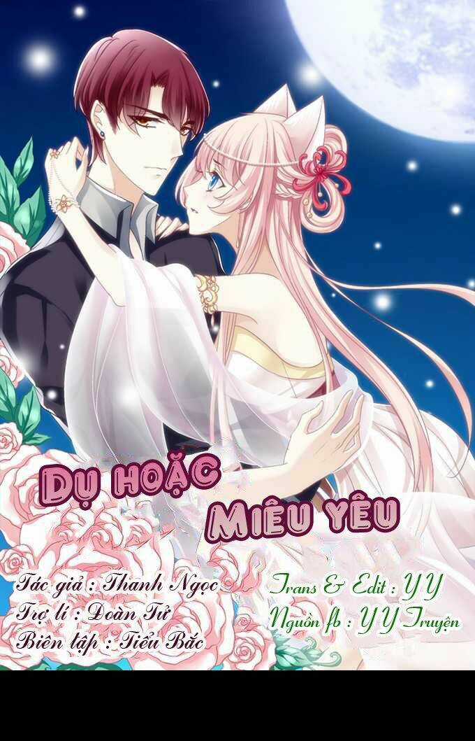 Dụ Hoặc Miêu Yêu Chapter 1 trang 0