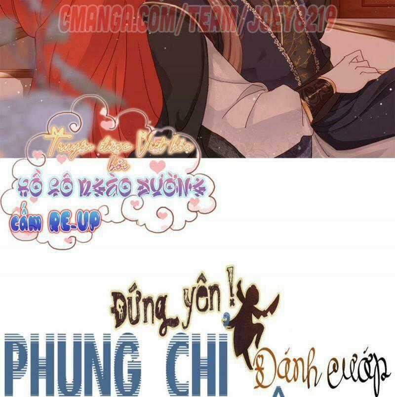 Đứng Yên ! Phụng Chỉ Đánh Cướp Đây Chapter 15 trang 1