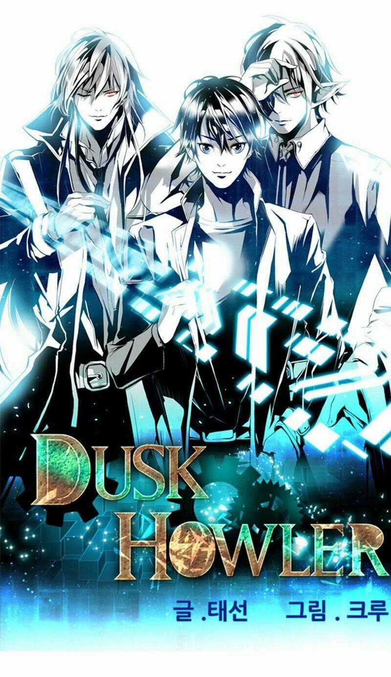 Dusk Howler Chapter 20 trang 1