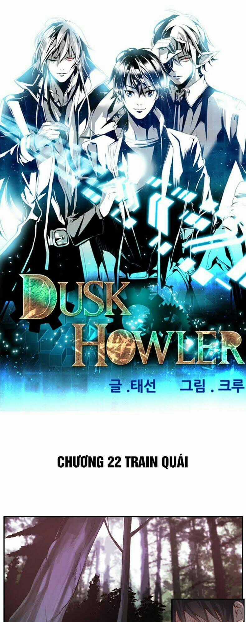 Dusk Howler Chapter 22 trang 1