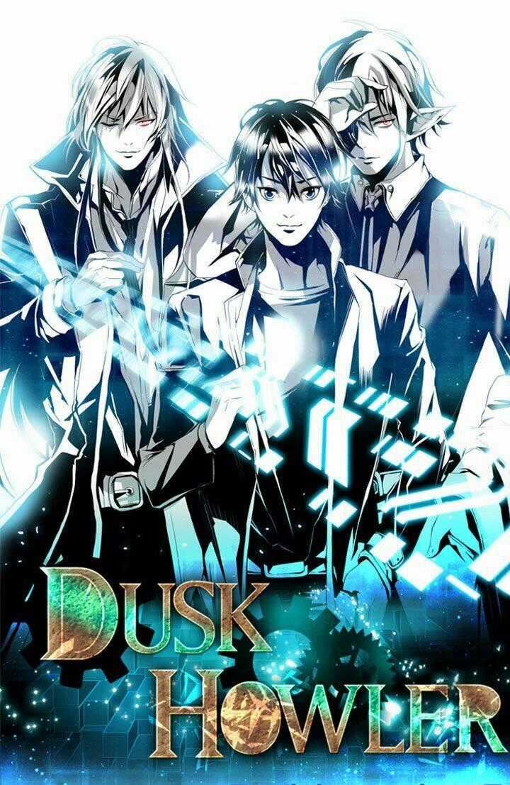 Dusk Howler Chapter 35 trang 1