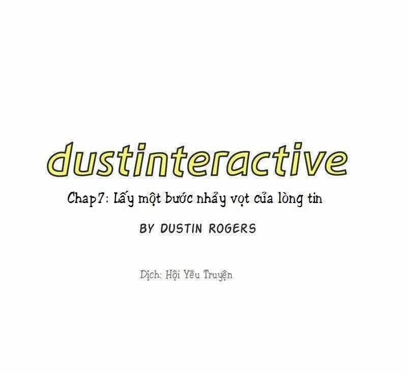 Dustinteractive Chapter 7 trang 0