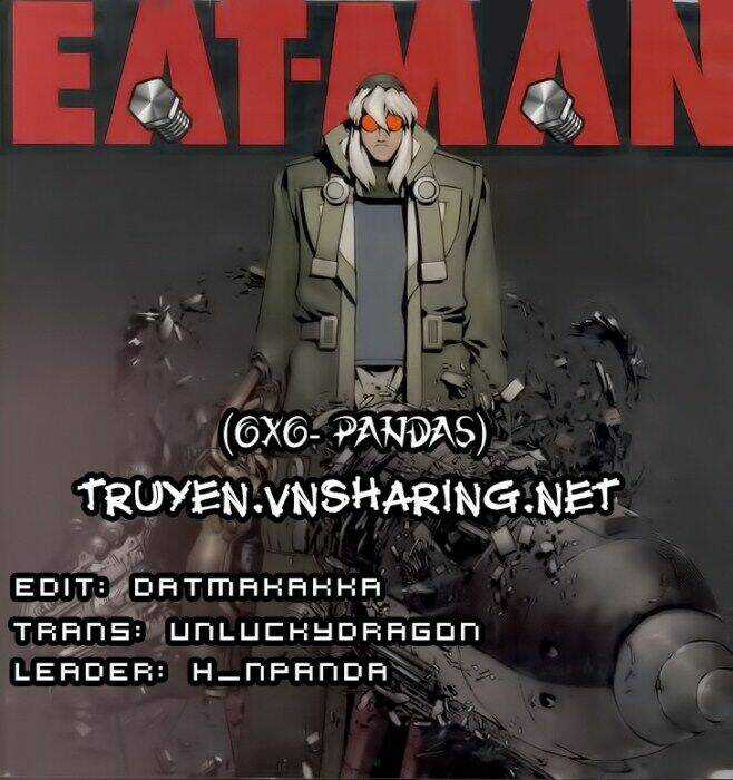 Eat-Man - Hiệp Sĩ Ốc Vít Chapter 15 trang 0