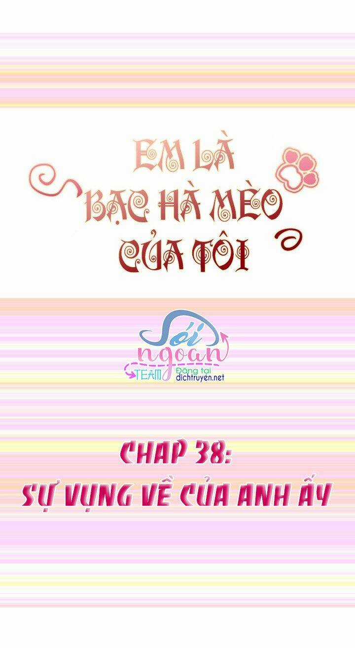 Em Là Bạc Hà Mèo Của Tôi Chapter 38 trang 0