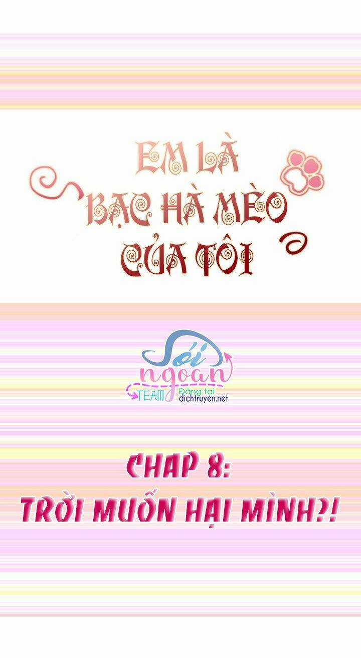 Em Là Bạc Hà Mèo Của Tôi Chapter 8 trang 0