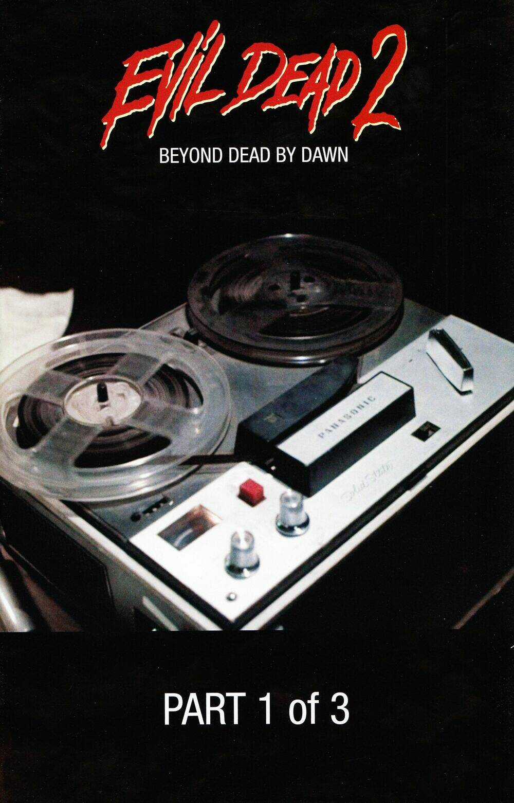 Evil Dead Beyond Dead By Dawn Chapter 1 trang 1