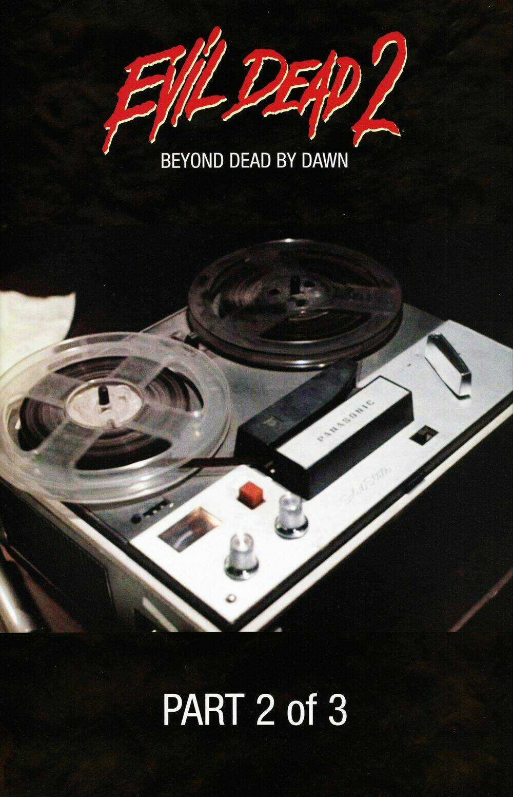 Evil Dead Beyond Dead By Dawn Chapter 2 trang 1