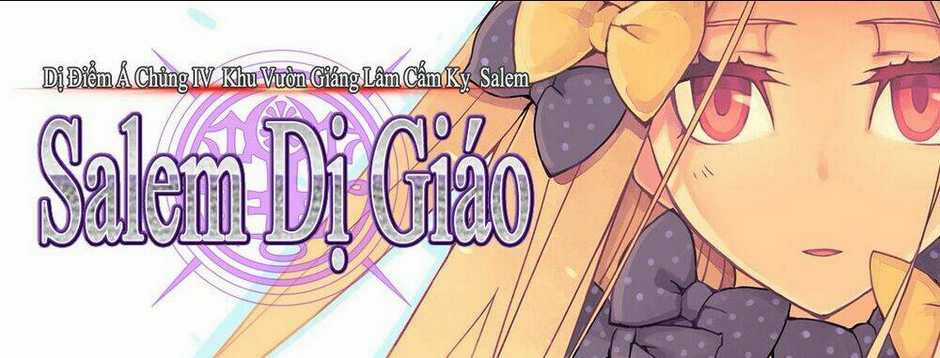 Fate/grand Order: Epic Of Remnant - Salem Chapter 10 trang 1