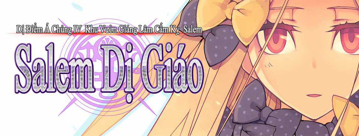 Fate/grand Order: Epic Of Remnant - Salem Chapter 9 trang 1