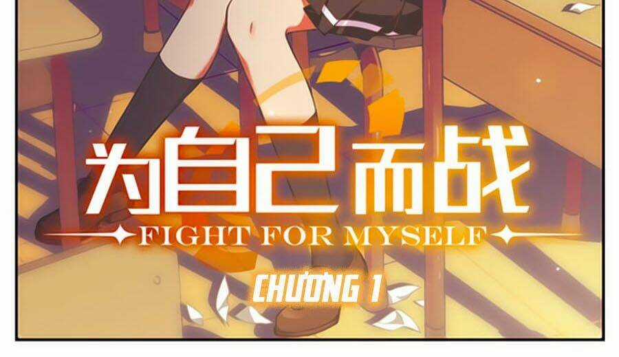 Fight For Myself Chapter 1 trang 1