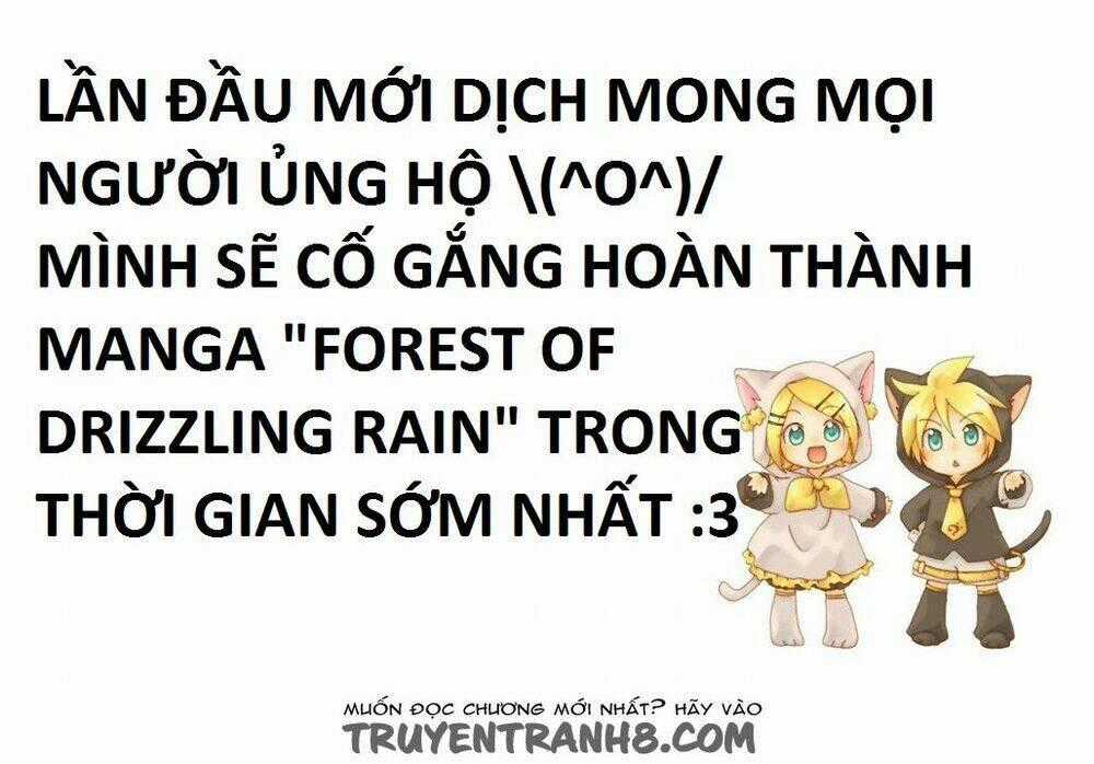 Forest Of Drizzling Rain Chapter 11 trang 0