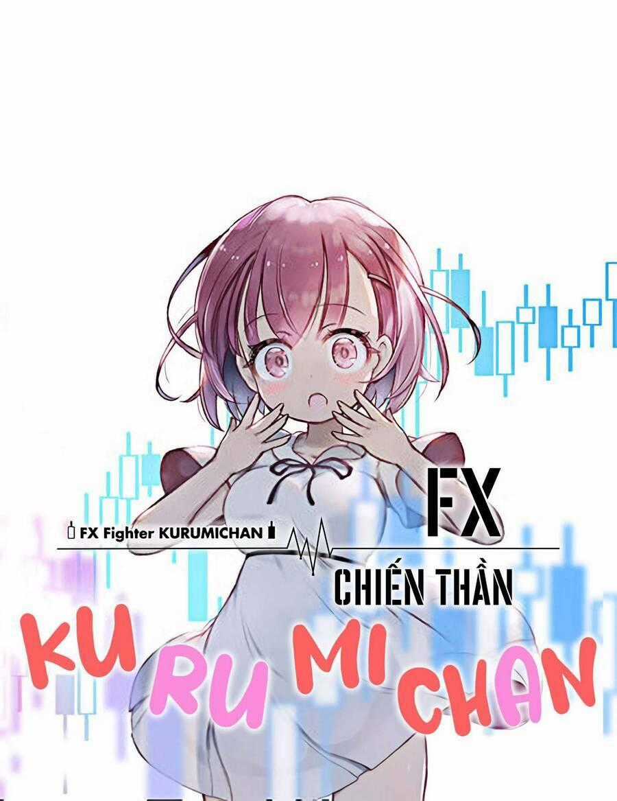 Fx Chiến Thần Kurumi Chan Chapter 14 trang 0