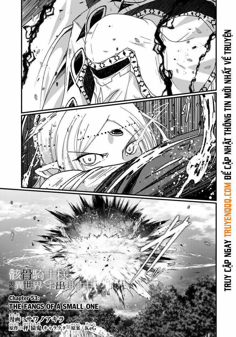 Gaikotsu Kishi-Sama, Tadaima Isekai E O Dekake-Chu Chapter 53 trang 1