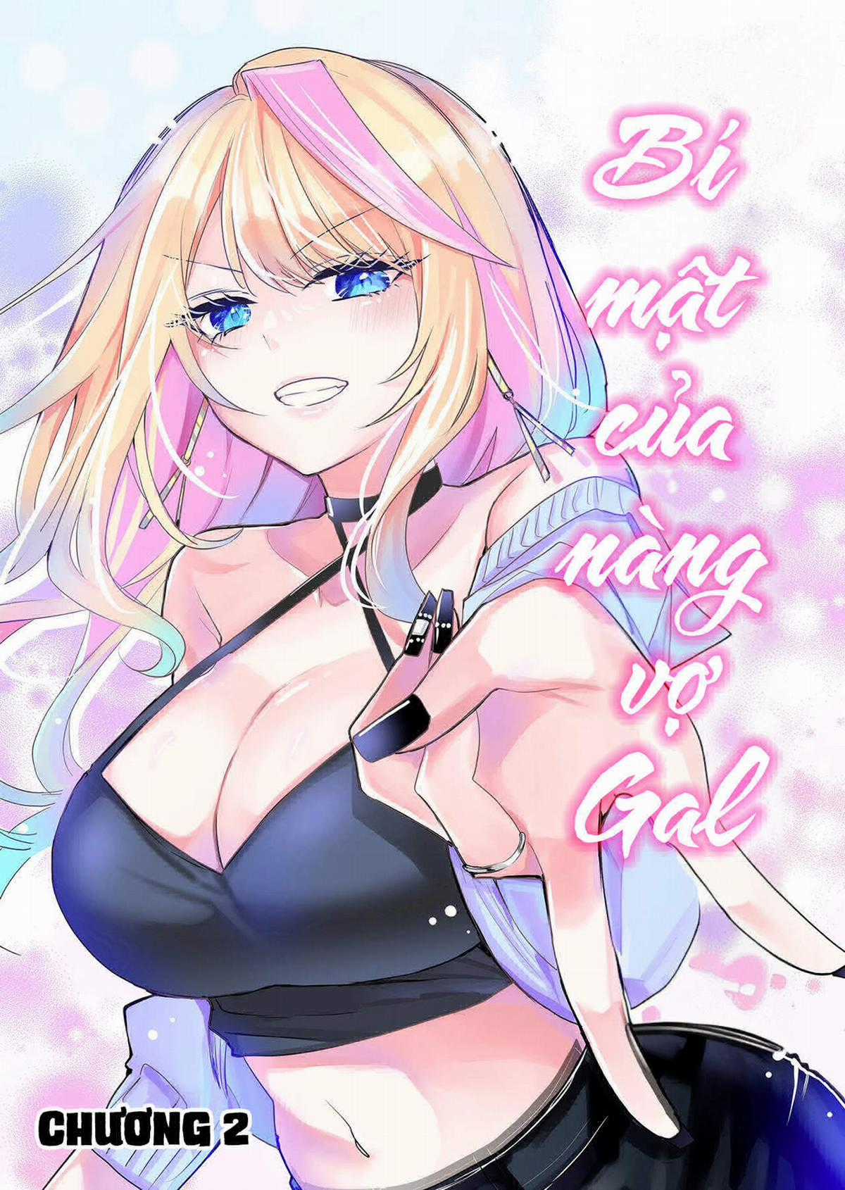 Gal Yome no Himitsu - Bí mật của nàng vợ Gal Chapter 2 trang 1