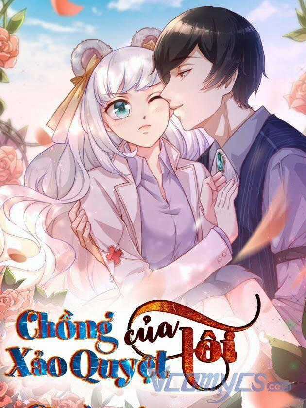 Gặp Phải Người Chồng Xảo Quyệt! Chapter 29 trang 0