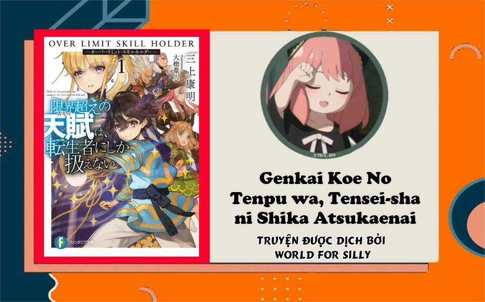 Genkai Koe No Tenpu Wa, Tensei-Sha Ni Shika Atsukaenai Chapter 8 trang 0