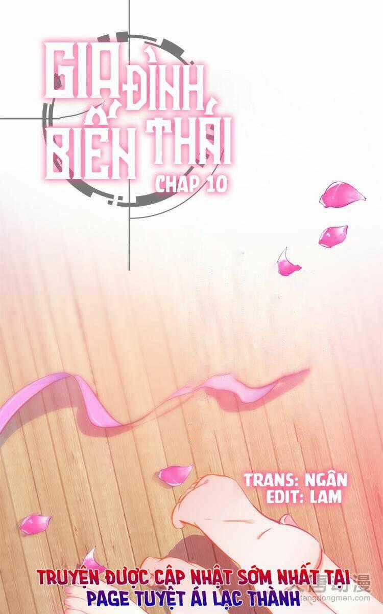 Gia Đình Biến Thái Chapter 10 trang 0