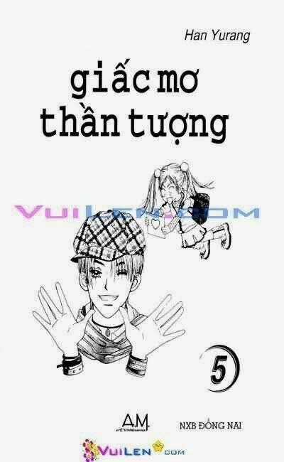 Giấc Mơ Thần Tượng Chapter 5 trang 0