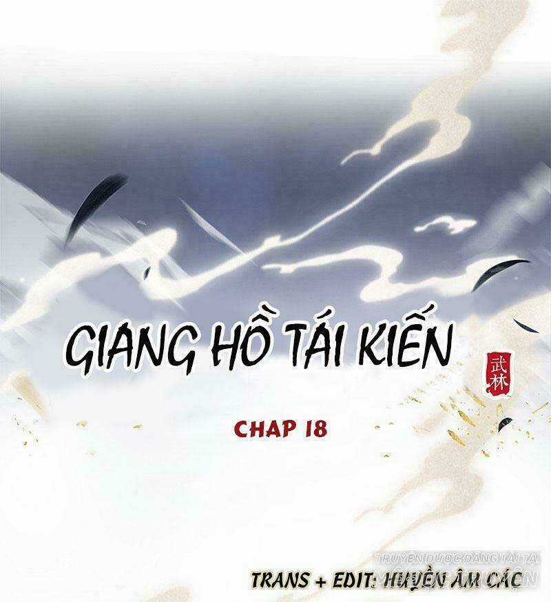 Giang Hồ Tái Kiến Chapter 18 trang 0