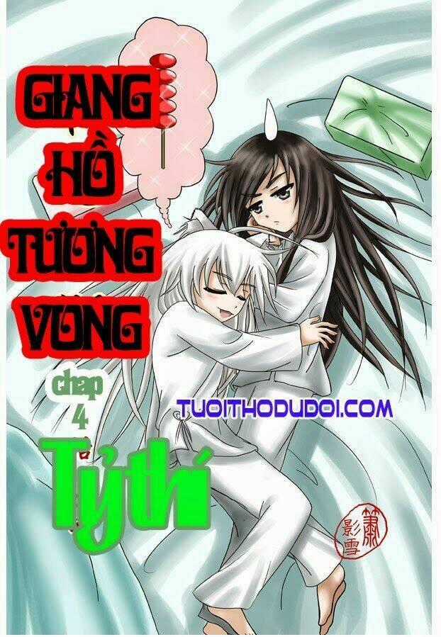 Giang Hồ Tương Vong Chapter 4 trang 1