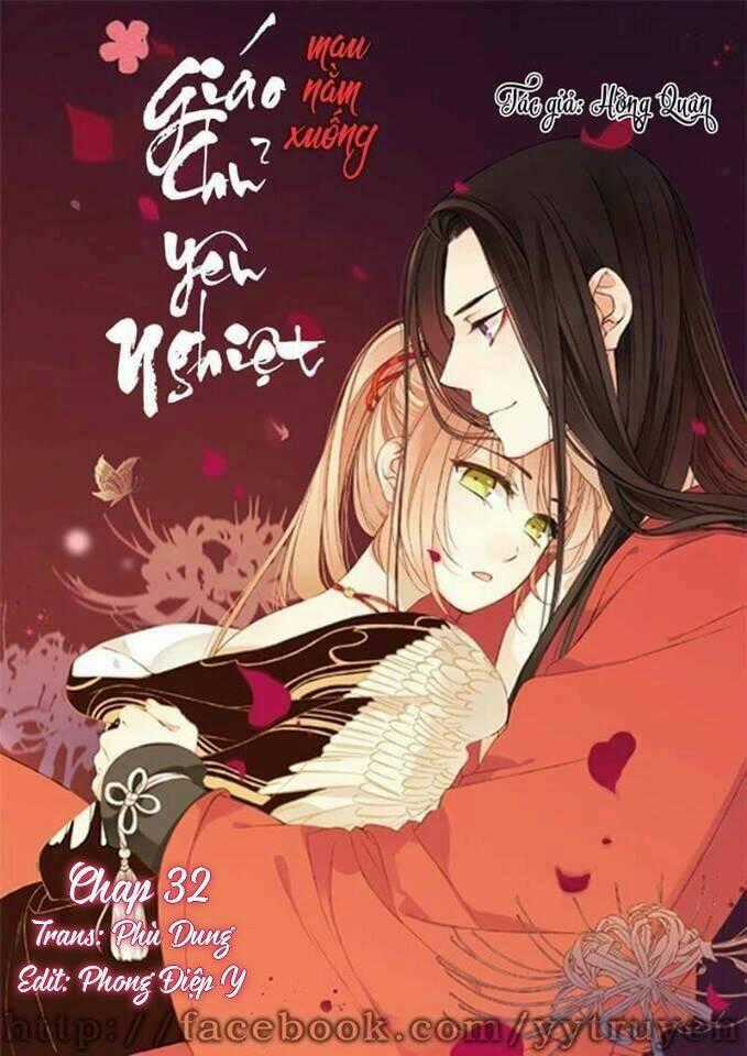 Giáo Chủ Yêu Nghiệt Mau Nằm Xuống Chapter 32 trang 0