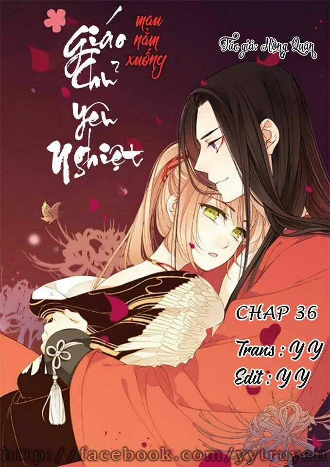 Giáo Chủ Yêu Nghiệt Mau Nằm Xuống Chapter 36 trang 0