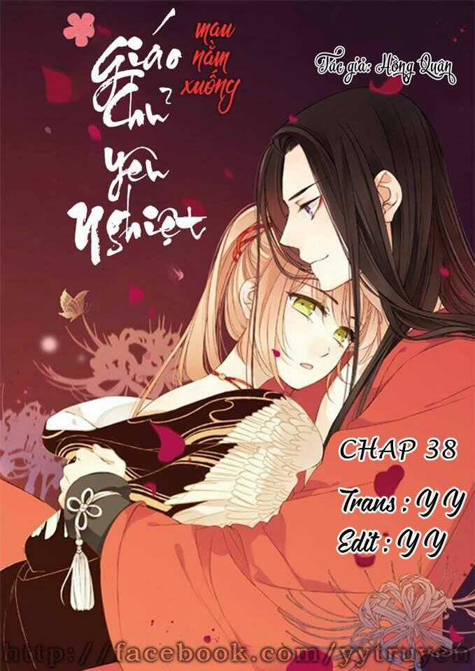 Giáo Chủ Yêu Nghiệt Mau Nằm Xuống Chapter 38 trang 0