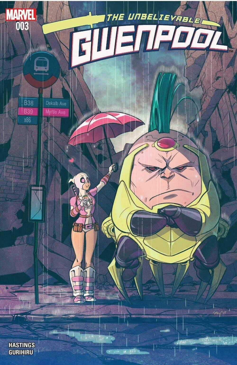 Gwenpool Siêu Phàm Chapter 3 trang 1