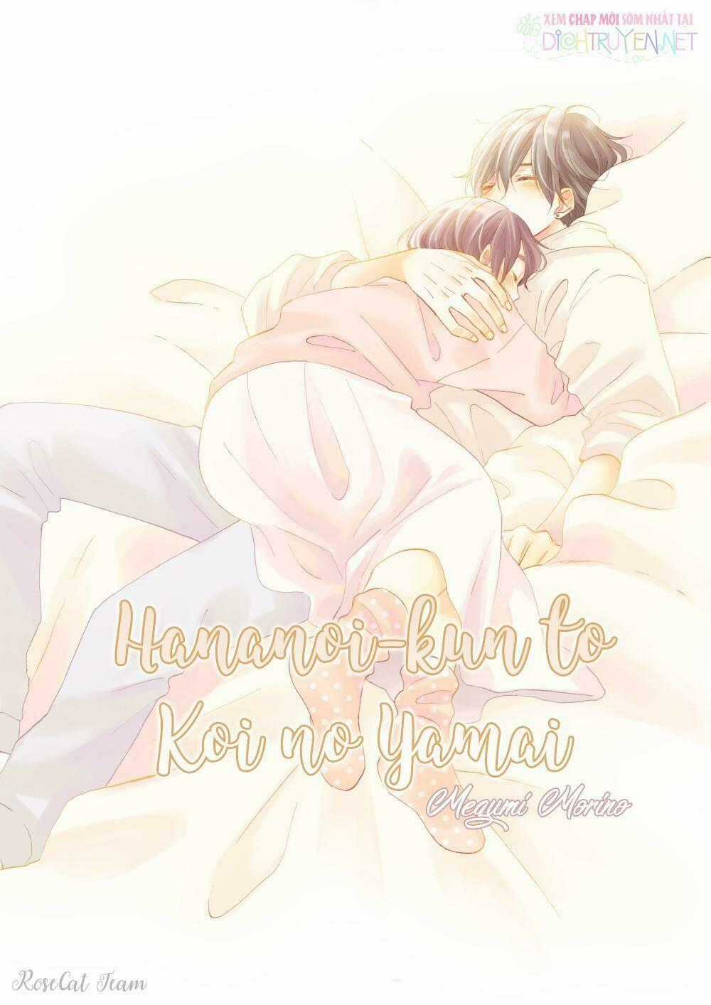 Hananoi-Kun Và Căn Bệnh Tình Yêu Chapter 15 trang 0