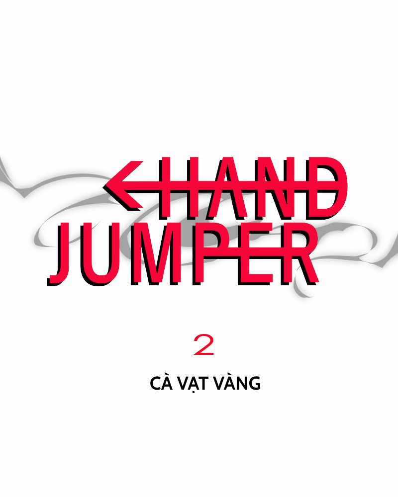 Hand Jumper Chapter 2 trang 1