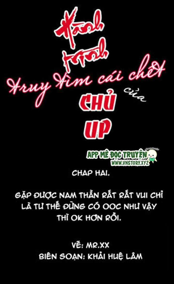 Hành Trình Truy Tìm Cái Chết Của Up Chủ Chapter 2 trang 0