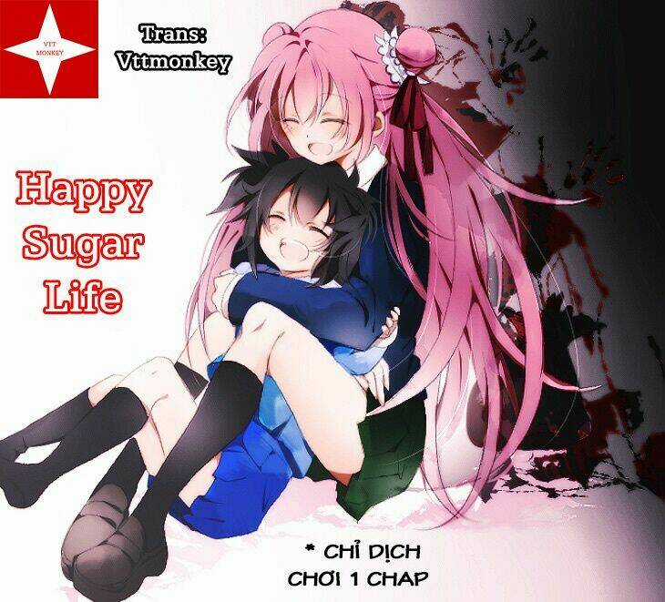 Happy Sugar Life Chapter 7 trang 0