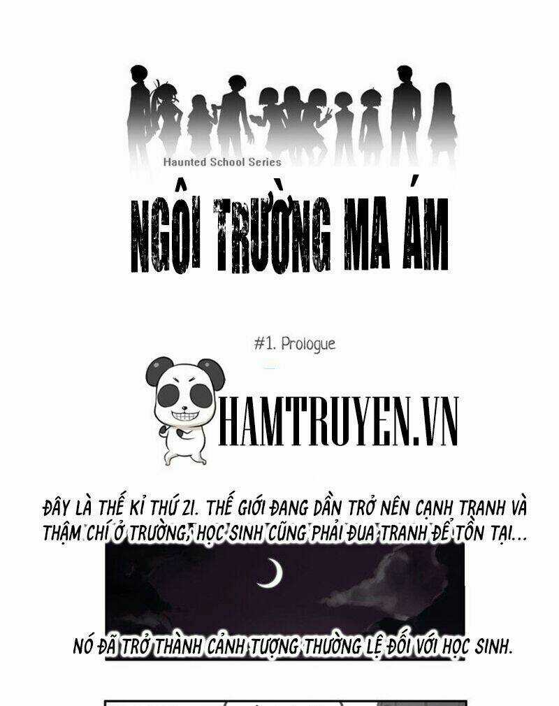 Haunted School - Ngôi Trường Ma Ám Chapter 1 trang 1