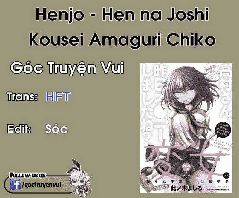 Henjo - Hen Na Joshi Kousei Amaguri Chiko Chapter 6 trang 1