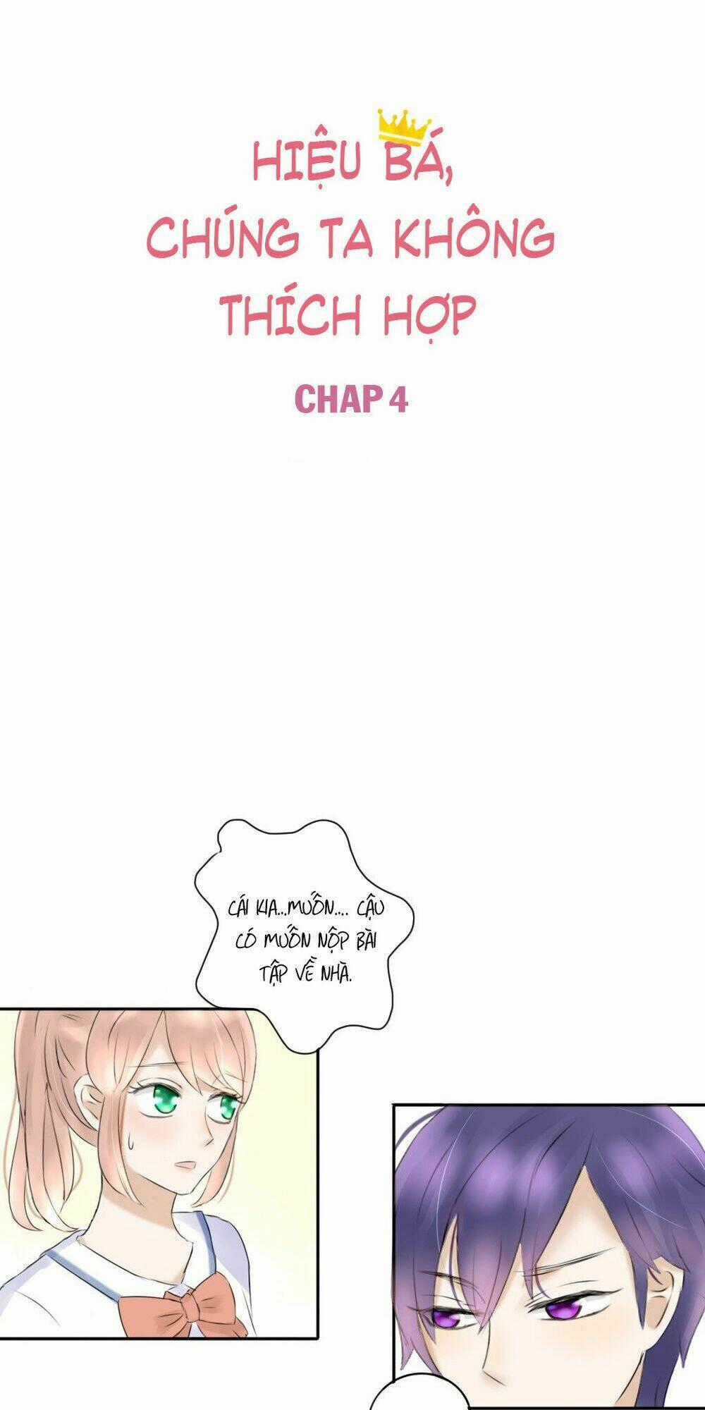 Hiệp Bá, Chúng Ta Không Phù Hợp Chapter 4 trang 0