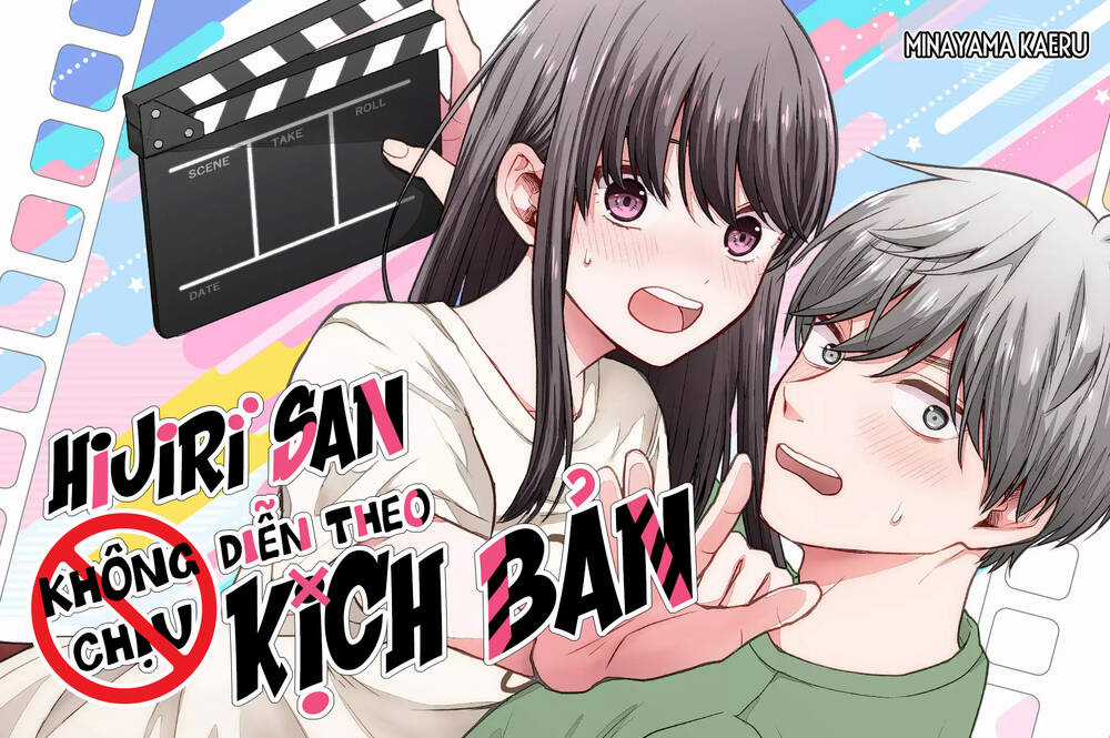 Hijiri San Không Chịu Diễn Theo Kịch Bản Chapter 1 trang 0