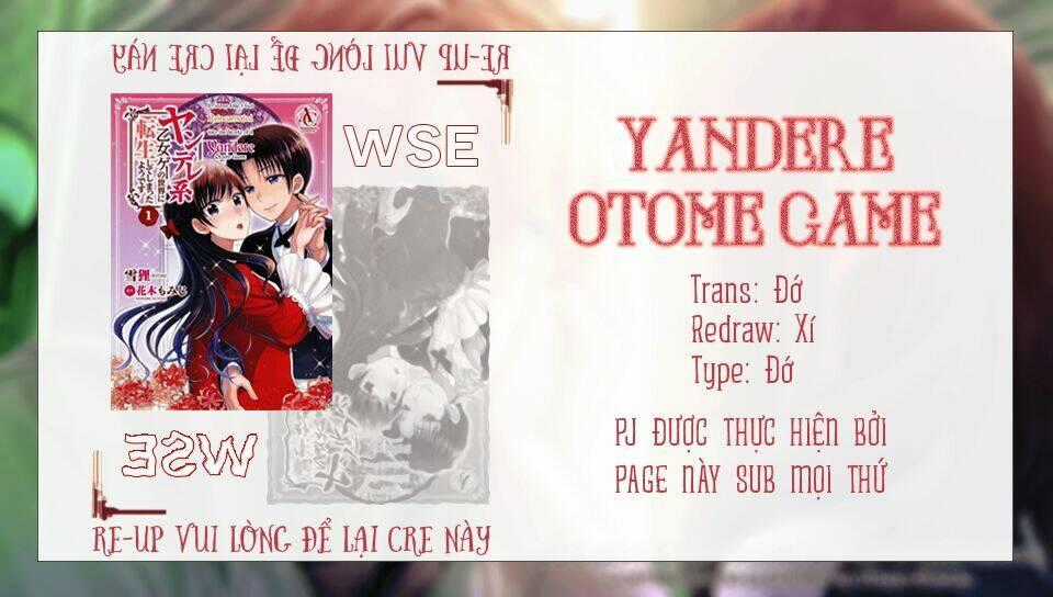 Hình Như Tôi Đã Tái Sinh Vào Yandere Otome Game Chapter 16 trang 0