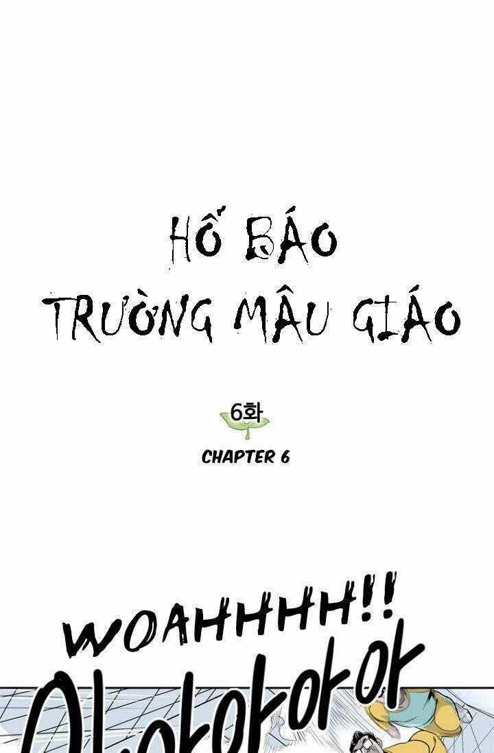 Hổ Báo Trường Mẫu Giáo Chapter 6 trang 0