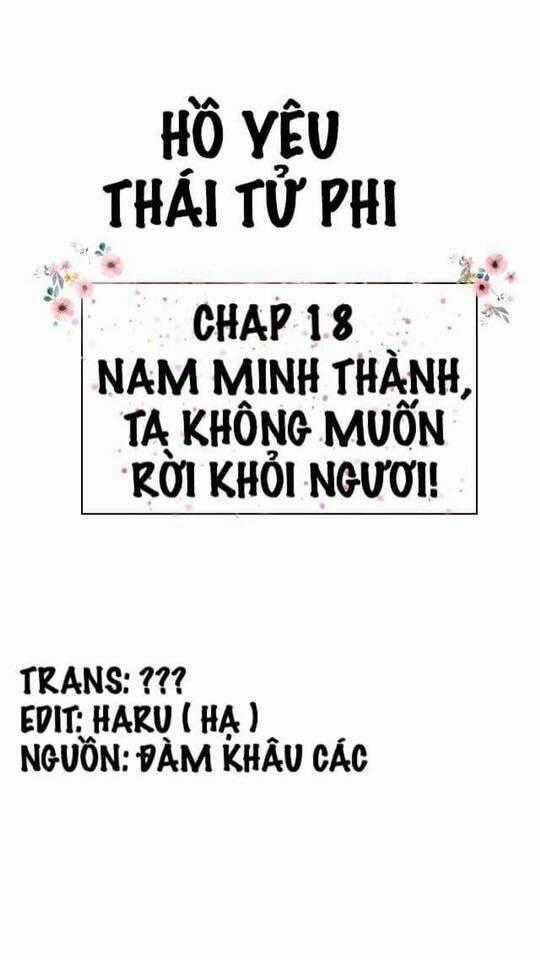 Hồ Yêu Thái Tử Phi Chapter 18 trang 0