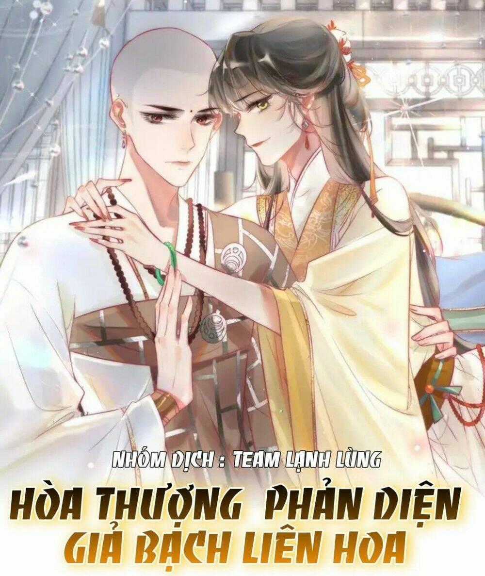 Hòa Thượng Phản Diện Giả Bạch Liên Hoa Chapter 1 trang 0