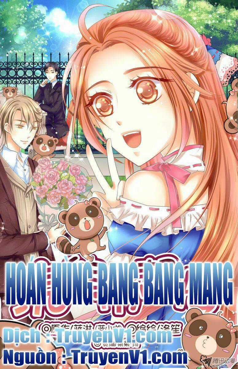 Hoán Hùng Bang Bang Mang Chapter 1 trang 0