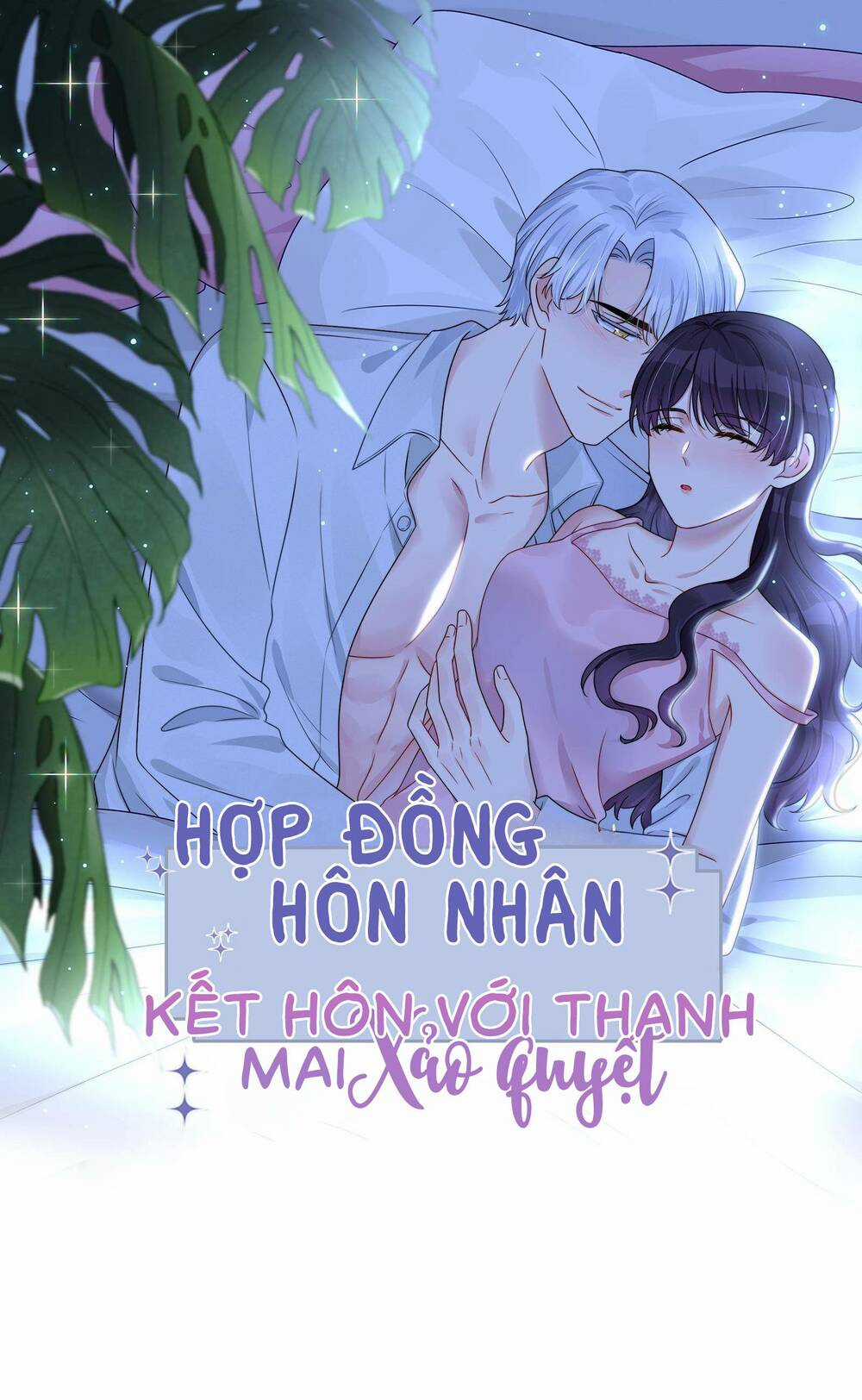 Hôn Nhân Hợp Đồng: Kết Hôn Với Thanh Mai Xảo Quyệt Chapter 34 trang 1