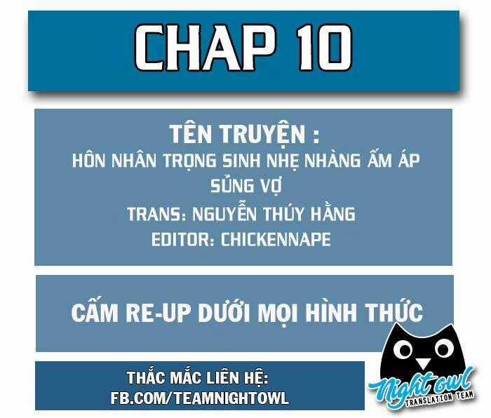 Hôn Nhân Trọng Sinh Nhẹ Nhàng Ấm Áp Sủng Vợ Chapter 10 trang 0