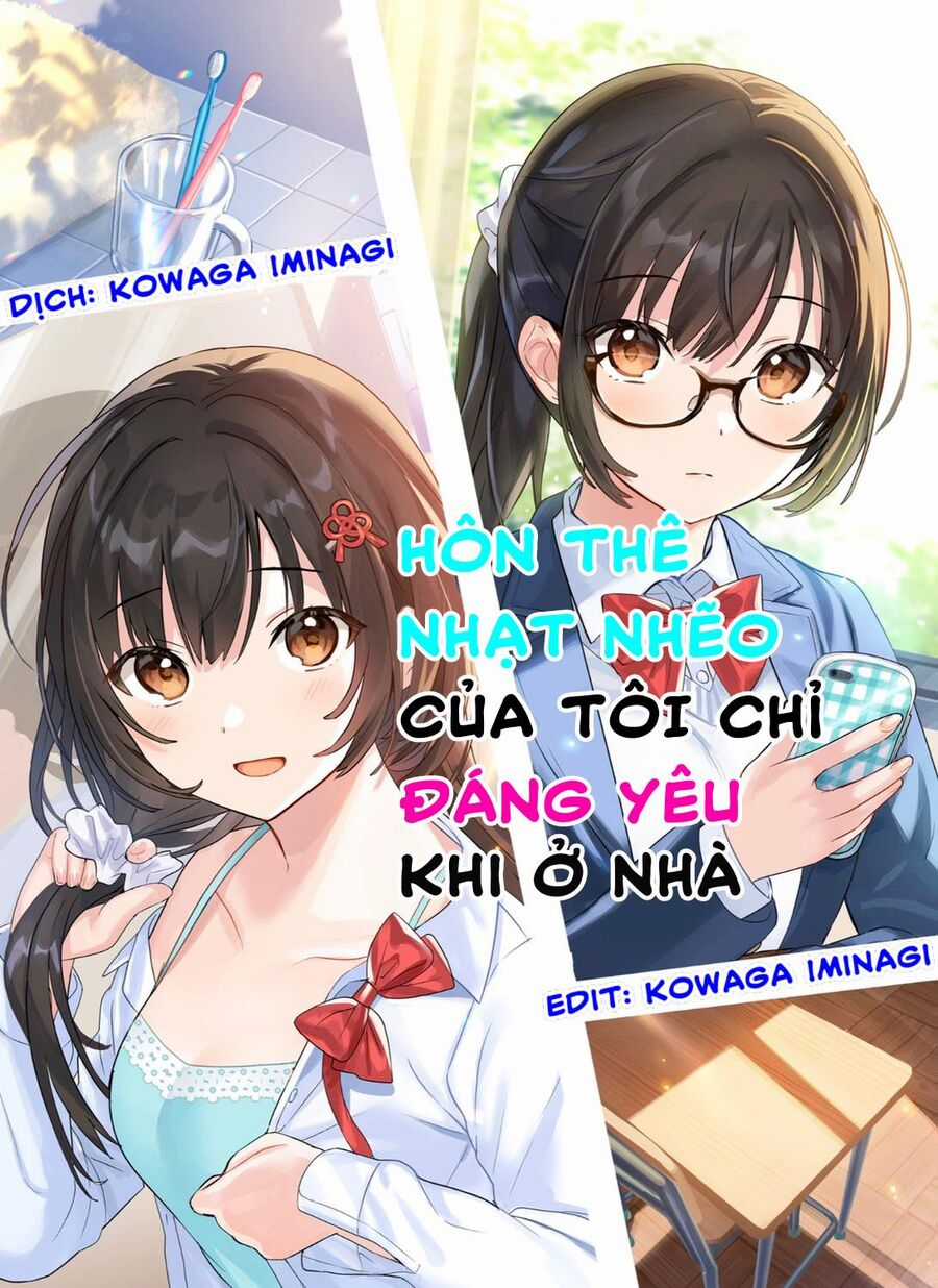 Hôn Thê Nhạt Nhẽo Của Tôi Chỉ Đáng Yêu Khi Ở Nhà Chapter 18 trang 1