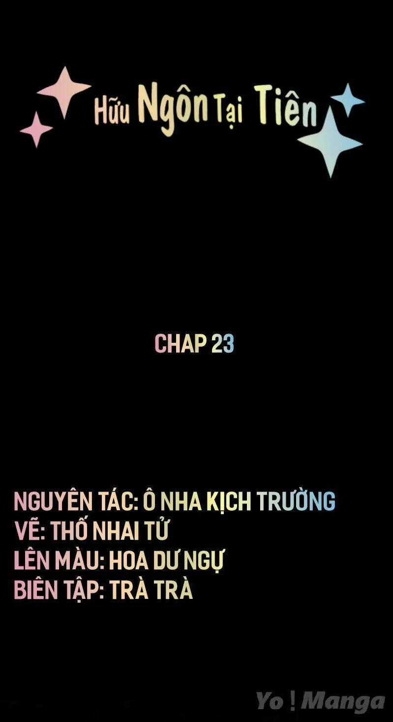 Hữu Ngôn Tại Tiên Chapter 23 trang 0