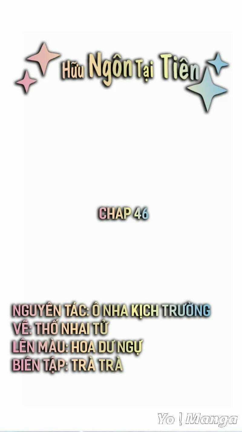 Hữu Ngôn Tại Tiên Chapter 46 trang 0