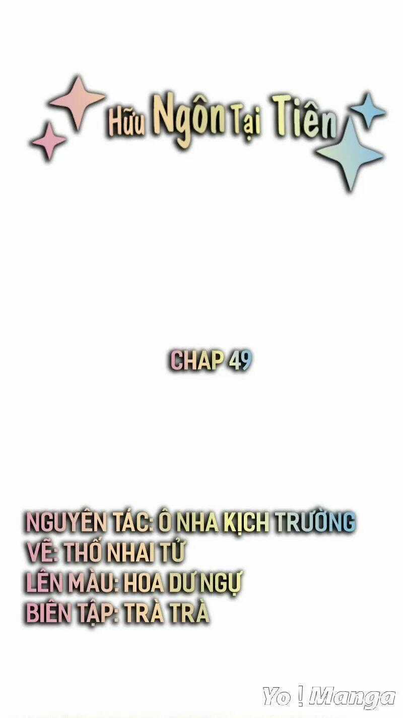 Hữu Ngôn Tại Tiên Chapter 49 trang 0